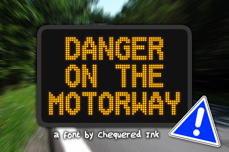 Danger on the Motorway字体 1
