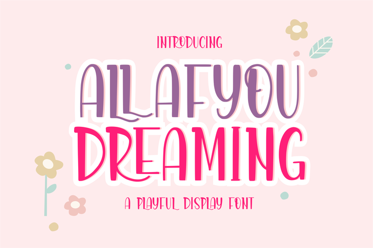 Allafyou Dreaming字体 4