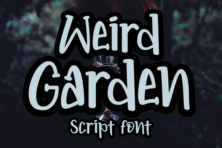 Weird Garden -字体 1