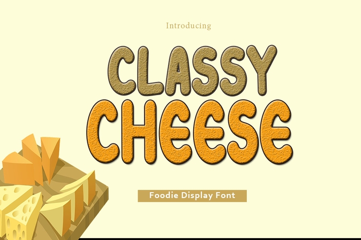 Classy Cheese字体 1