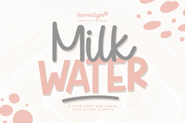 Milk Water字体 4