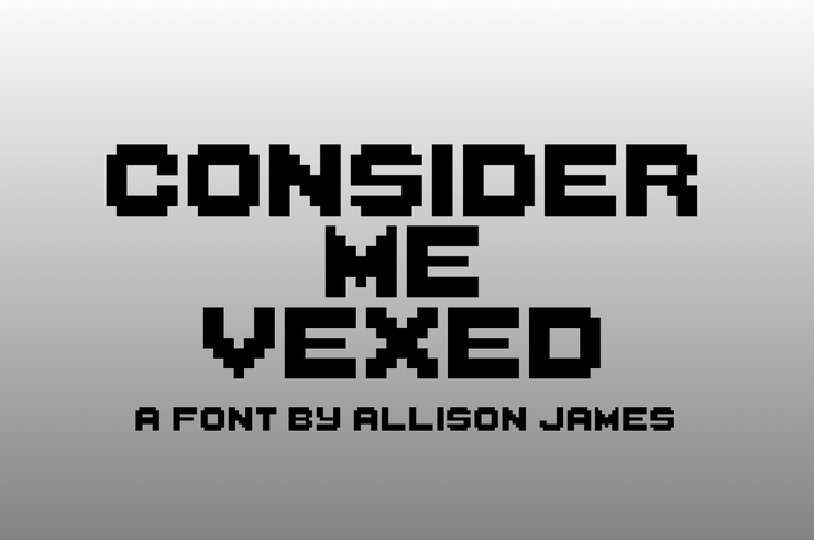 Consider Me Vexed字体 1