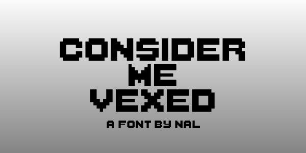 Consider Me Vexed字体 2