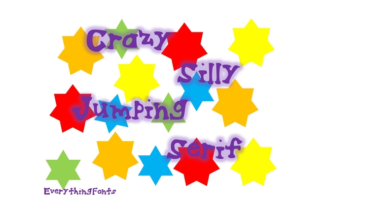 Crazy Silly Jumping Serif字体 1