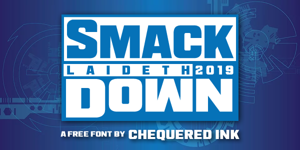 Smack Laideth Down 2019字体 2