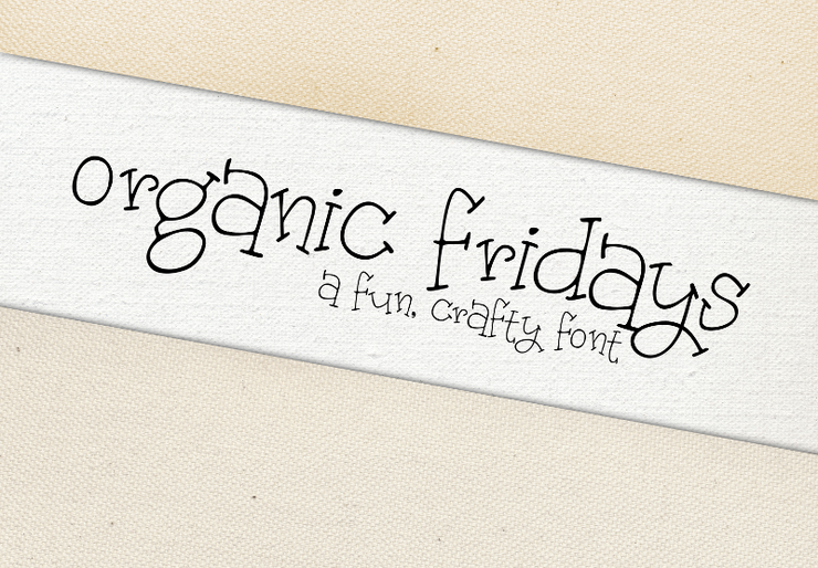 Organic Fridays字体 1