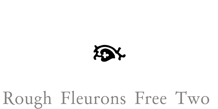 Rough Fleurons Two字体 1