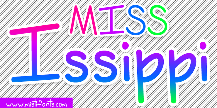 Miss Issippi字体 1