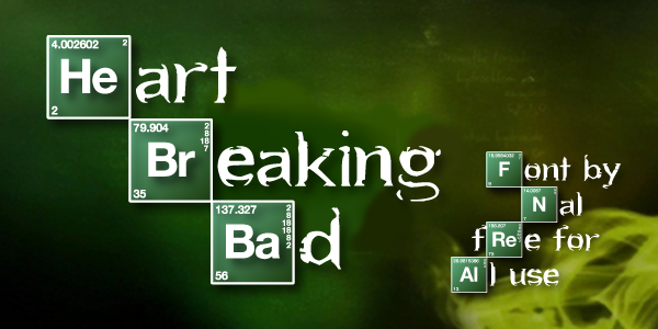 Heart Breaking Bad字体 3