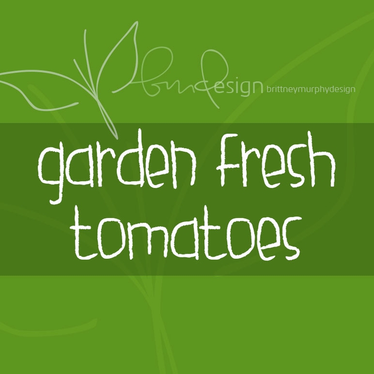 garden fresh tomatoes字体 1