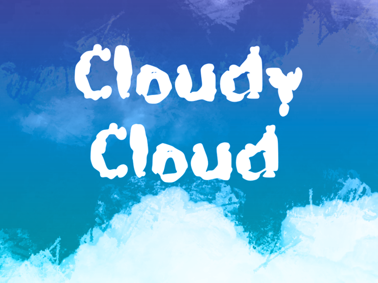 c Cloudy Cloud字体 1