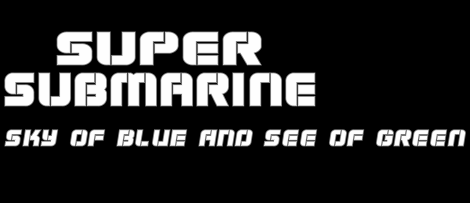 Super Submarine字体 1