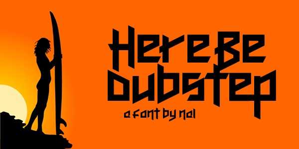 Here Be Dubstep字体 1