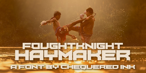 FoughtKnight Haymaker字体 1