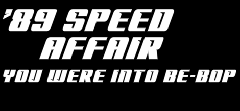 '89 Speed Affair字体 4