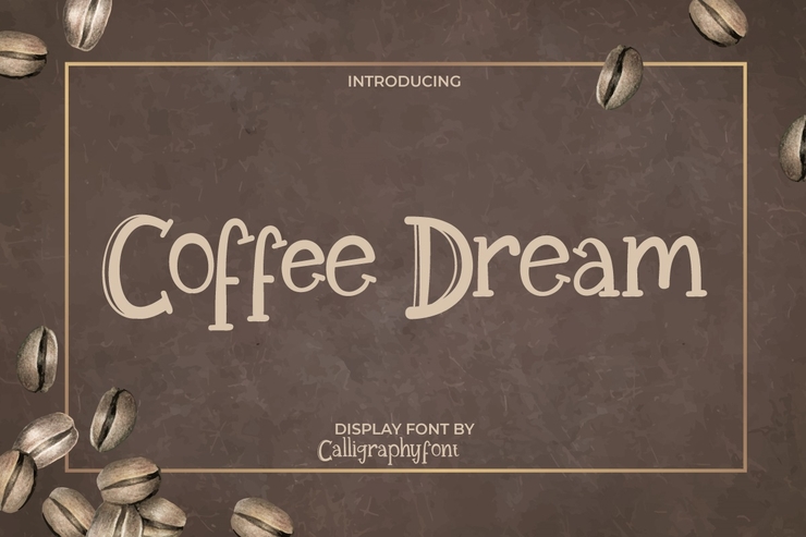 Coffee Dream字体 5