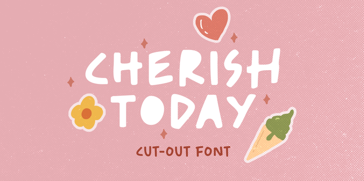 Cherish Today字体 1