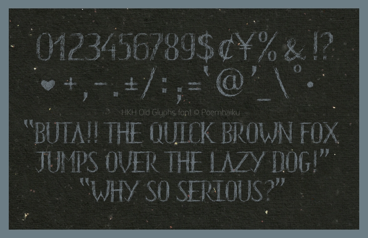 HKH Old Glyphs字体 1