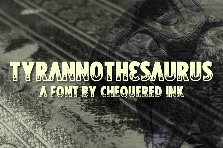 Tyrannothesaurus字体 1