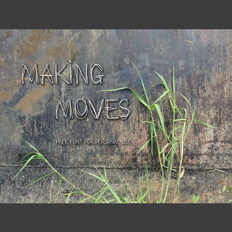 Making Moves ver 3字体 7