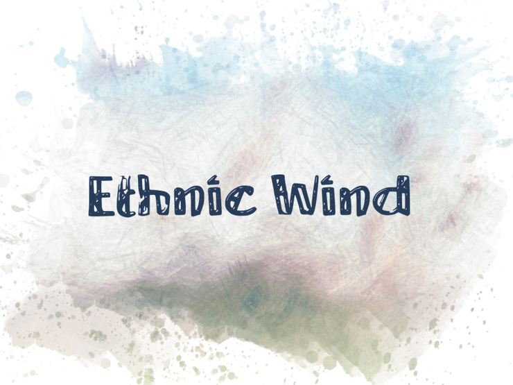 e Ethnic Wind字体 1