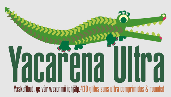 Yacarena Ultra FFP字体 1