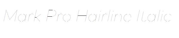 Mark Pro Hairline Italic