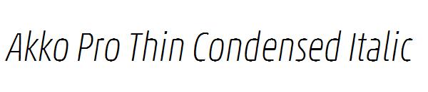 Akko Pro Thin Condensed Italic