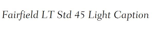 Fairfield LT Std 45 Light Caption