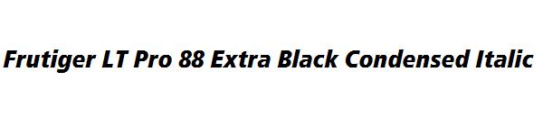 Frutiger LT Pro 88 Extra Black Condensed Italic
