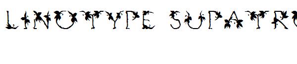 Linotype Supatropic
