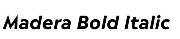 Madera Bold Italic