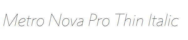 Metro Nova Pro Thin Italic