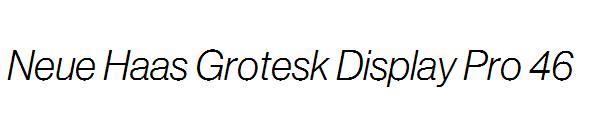 Neue Haas Grotesk Display Pro 46