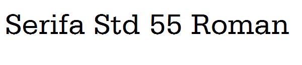 Serifa Std 55 Roman