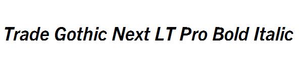 Trade Gothic Next LT Pro Bold Italic