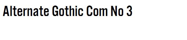Alternate Gothic Com No 3