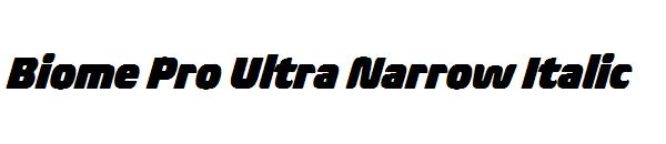 Biome Pro Ultra Narrow Italic