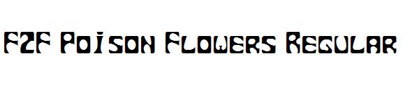 F2F Poison Flowers Regular