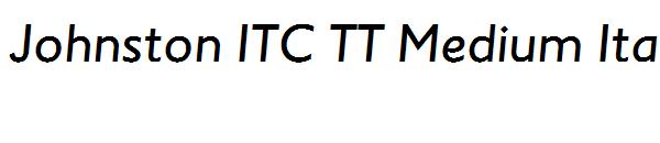 Johnston ITC TT Medium Italic