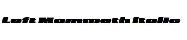 Loft Mammoth Italic