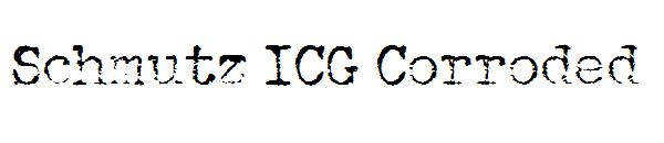 Schmutz ICG Corroded