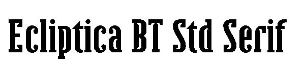 Ecliptica BT Std Serif