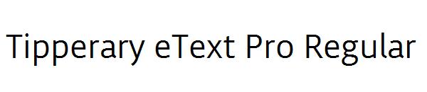 Tipperary eText Pro Regular