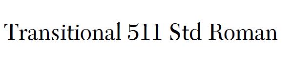 Transitional 511 Std Roman