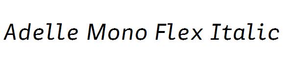 Adelle Mono Flex Italic