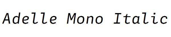 Adelle Mono Italic