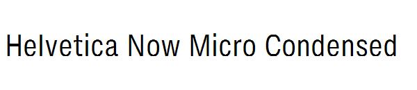 Helvetica Now Micro Condensed 
