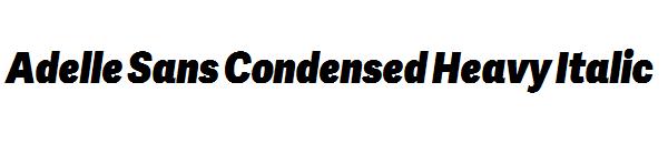 Adelle Sans Condensed Heavy Italic