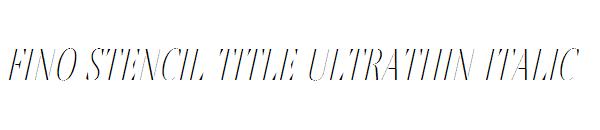 Fino Stencil Title Ultrathin Italic